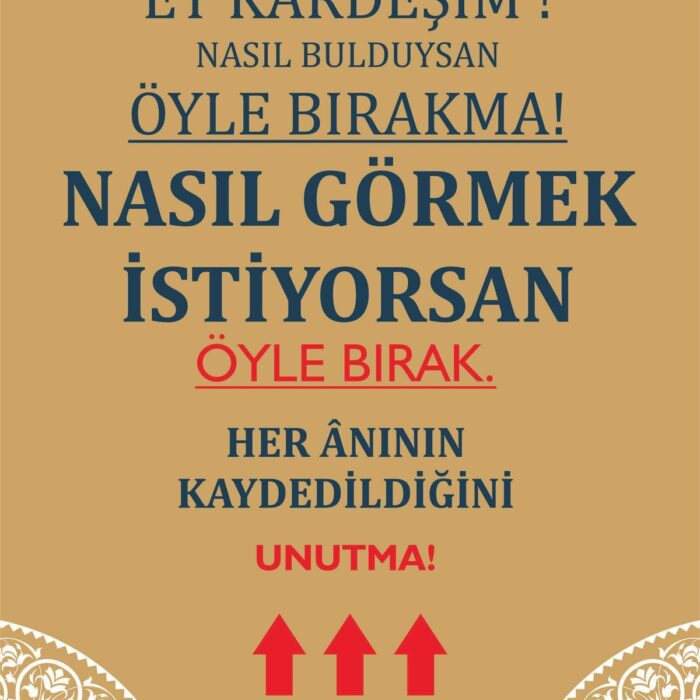 5 Tuvalet Uyarı Levhası - Nasıl Görmek Istiyorsan Öyle Bırak